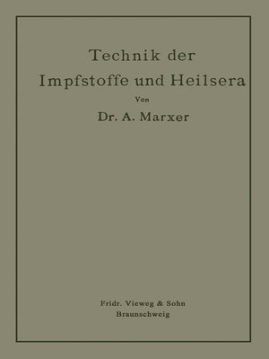 cover image of Technik der Impfstoffe und Heilsera